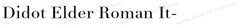 Didot Elder Roman It字体转换